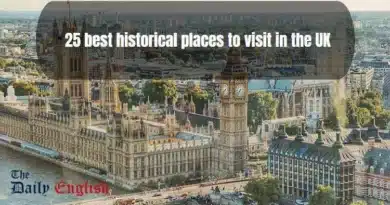 Best Historical Places to Visit in the UK