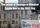 Damage to Windsor Castle Due to the 1992 Fire Featured Image 1