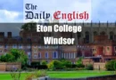 Eton College Windsor Featured Image