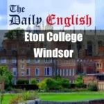 Eton College Windsor Featured Image