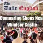 Comparing Shops Near Windsor Castle Featured Image