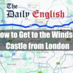 How to Get to the Windsor Castle from London Featured Image