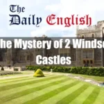 Mystery of Two Windsor Castles Featured Image