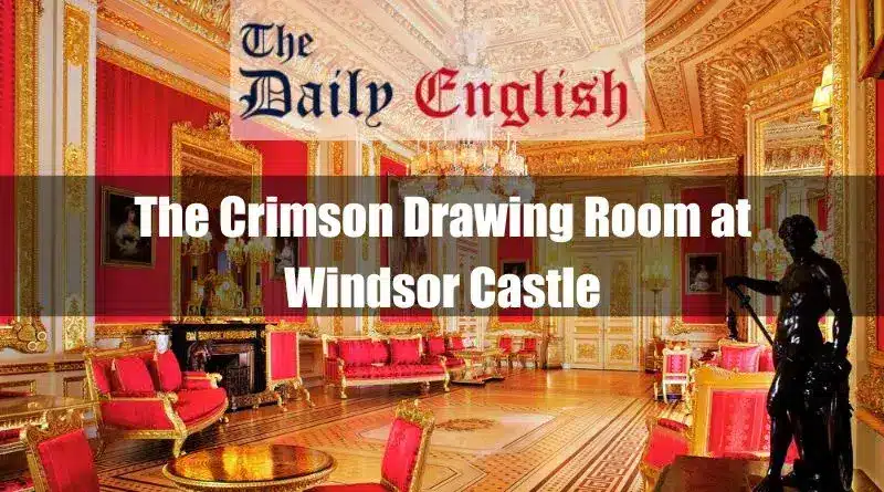 The Crimson Drawing Room at Windsor Castle 2