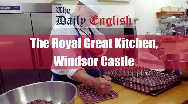 The Royal Great Kitchen, Windsor Castle 4