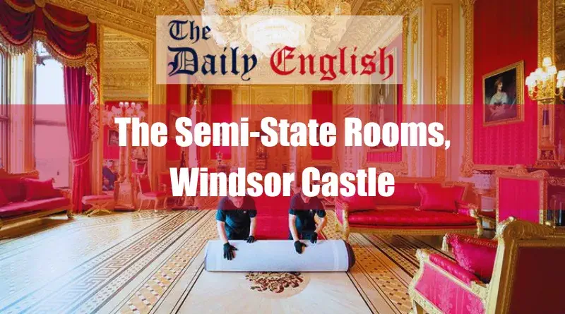 The Semi-State Rooms, Windsor Castle 1