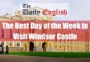 The Best Day of the Week to Visit Windsor Castle Featured Image