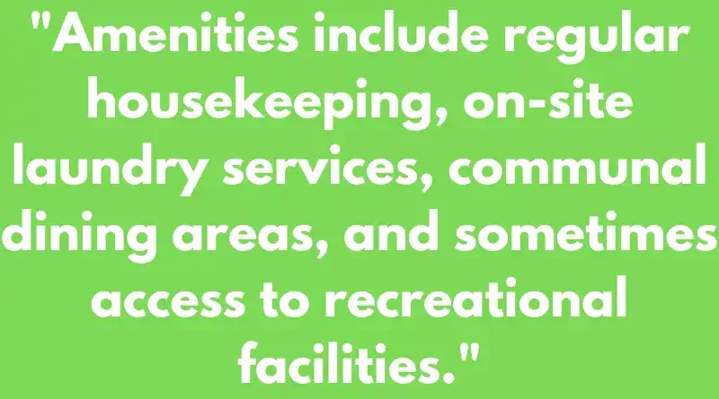 Amenities and Services Provided to Staff