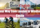 Best Ways to Travel from London to Windsor Castle Featured Image