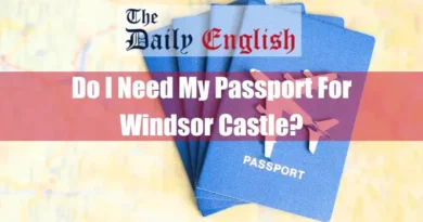 Do I Need My Passport For Windsor Castle Featured Image