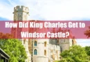 How Did King Charles Get to Windsor Castle Featured Image