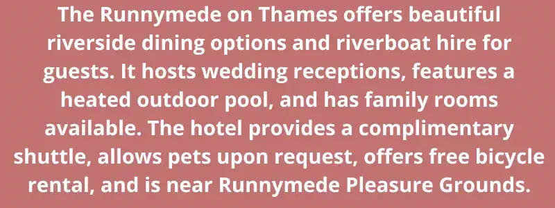 The Runnymede on Thames Details