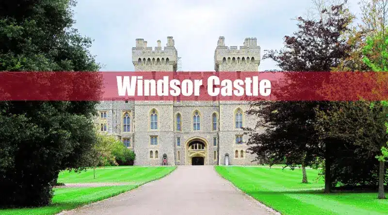 Windsor Castle