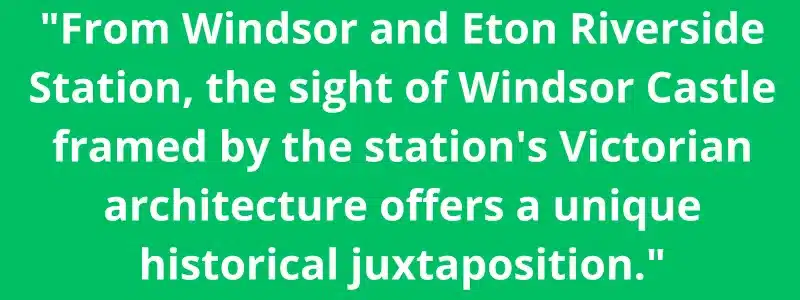 Windsor and Eton Riverside Station