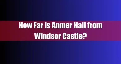 How Far is Anmer Hall from Windsor Castle Featured Image