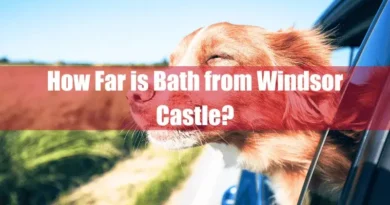 How Far is Bath from Windsor Castle Featured Image