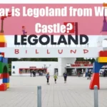 How Far is Legoland from Windsor Castle Featured Image