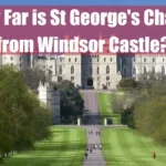 How Far is St Georges Chapel from Windsor Castle Featured Image