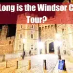 How Long is the Windsor Castle Tour Featured Image