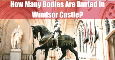 How Many Bodies Are Buried in Windsor Castle Featured Image